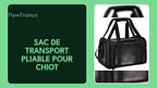 Sac de transport pliable pour chiot by@Outfy